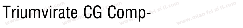 Triumvirate CG Comp字体转换